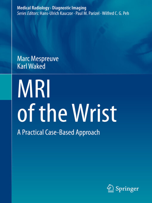 Title details for MRI of the Wrist by Marc Mespreuve - Available
